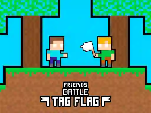 Spel Friends Battle Tag Flag på nätet