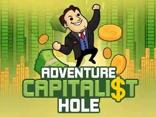Spel Adventure Capitalist Hole på nätet