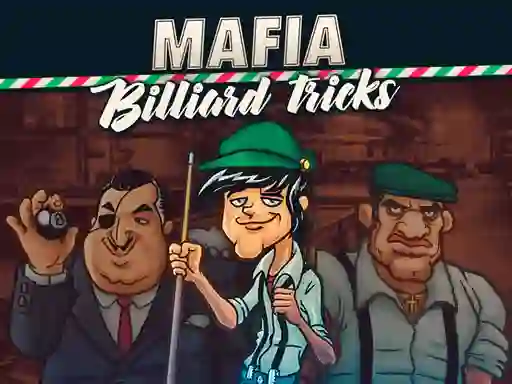 Spel Mafia billiard tricks på nätet