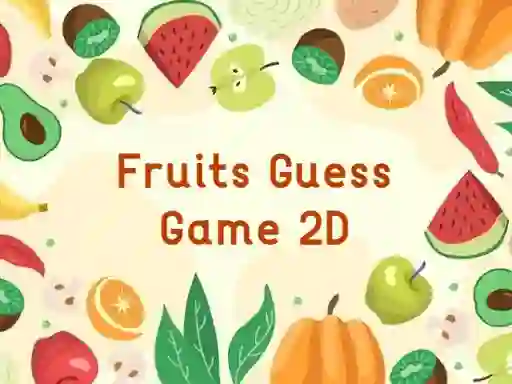 Spel Fruits Guess Game2D på nätet