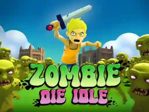 Spel Zombie Die Idle på nätet