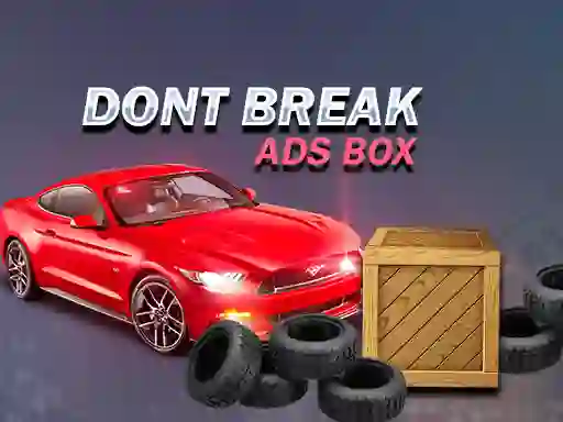 Spel Don't Break Ads Box på nätet