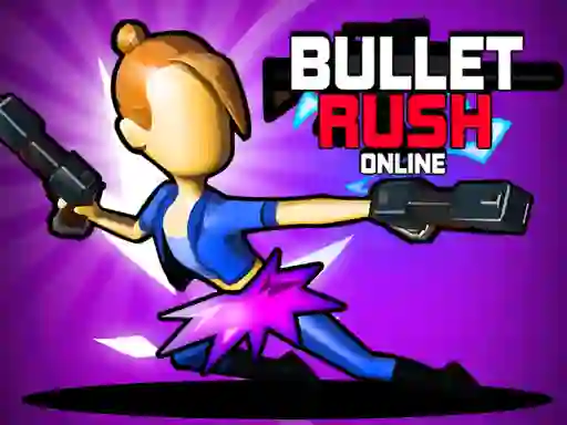 Spel Bullet Rush Online på nätet