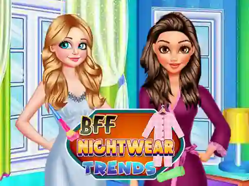 Spel BFF Nightwear Trends på nätet