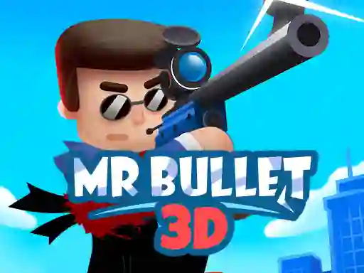 Spel Mr Bullet 3D online på nätet