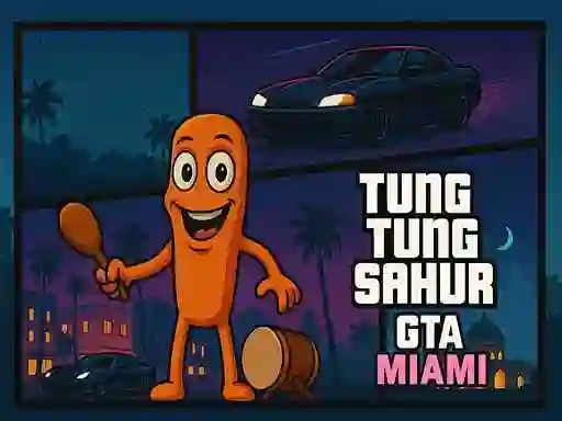 Spel Tung Tung Sahur GTA Miami på nätet