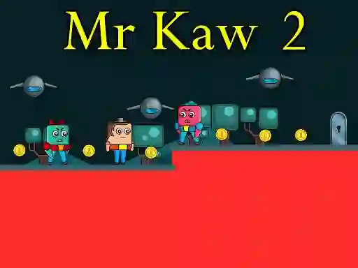 Spel Mr Kaw 2 på nätet