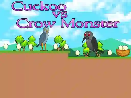 Spel Cuckoo vs Crow Monster på nätet