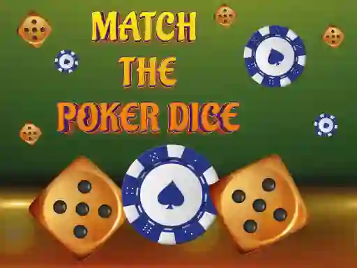 Spel Match The Porker Dice på nätet