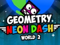 Spel Geometri Neon Dash World 2  på nätet