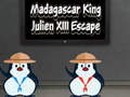 Spel Madagaskars kung Julien XIII Escape  på nätet