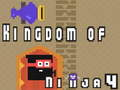 Spel Kingdom of Ninja 4 på nätet