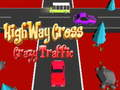 Spel Highway Cross Crazy Traffic på nätet