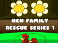 Spel Hen Family Rescue Series 1 på nätet