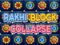 Spel Rakhi Block kollaps  på nätet