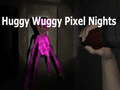 Spel Huggy wuggy pixel nätter på nätet