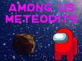 Spel Bland oss Meteoriter  på nätet