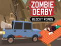 Spel Zombie derby blocky vägar på nätet
