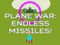 Spel Plane War: Endless Missiles! på nätet
