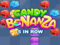 Spel Candy Bonanza 5 i rad  på nätet
