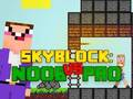 Spel Noob vs Pro Skyblock på nätet