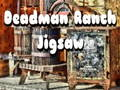 Spel Deadman Ranch sticksåg  på nätet