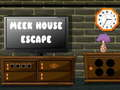 Spel Meek House fly på nätet