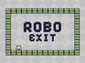 Spel Robo utgång på nätet