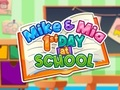 Spel Mike och Mia första dagen i skolan  på nätet