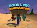 Spel Noob och Pro Skateboard  på nätet