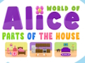 Spel World of Alice Delar av huset  på nätet