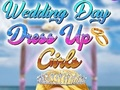 Spel Bröllopsdag Dress Up Girls  på nätet