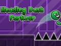 Spel Headleg Dash Parkour på nätet
