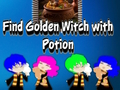 Spel Hitta Golden Witch with Potion  på nätet