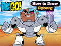Spel Teen Titans Go! Hur man ritar Cyborg  på nätet