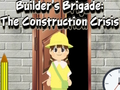 Spel Builder's Brigade: The Construction Crisis  på nätet