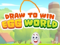 Spel Dra för att vinna Egg World  på nätet