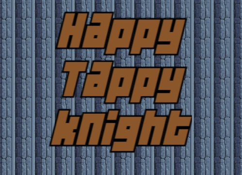 Spel Happy Tappy Knight  på nätet